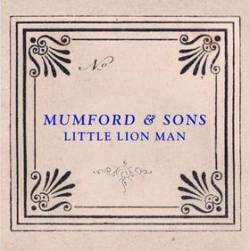 Mumford And Sons : Little Lion Man